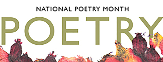 Photo of What Month? National Poetry Month